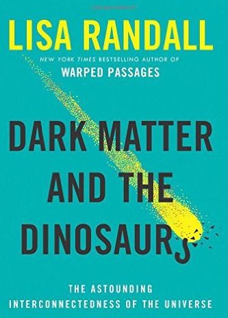 Dark Matter and the Dinosaurs