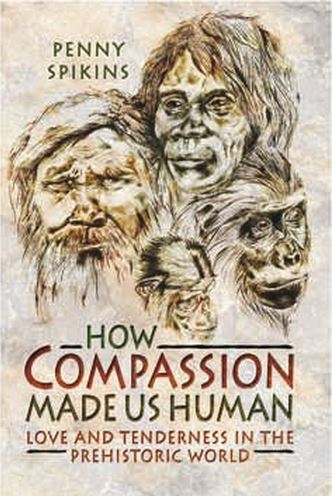 Compassion made us human