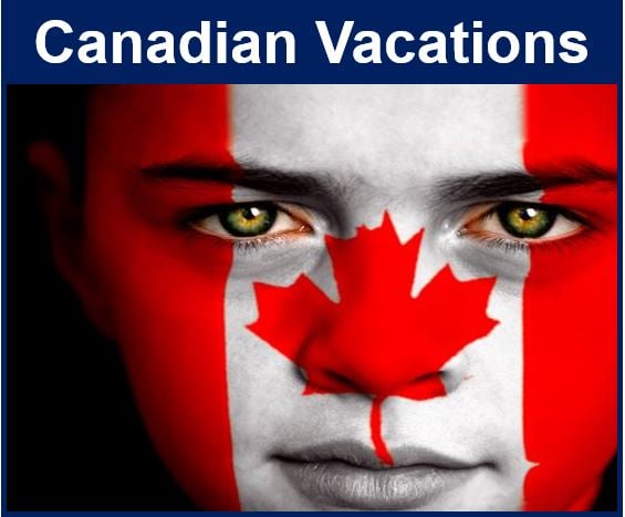 Canadians and Vacations