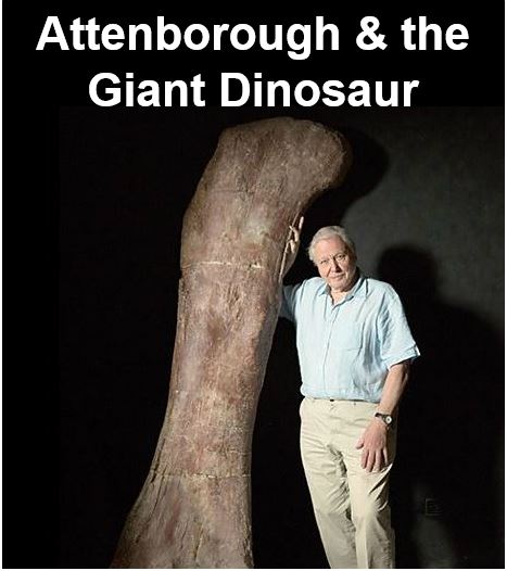 Attenborough and the giant dinosaur