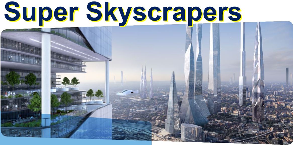 Super Skyscrapers