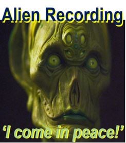 Alleged recording of an alien who says he wants to make contact