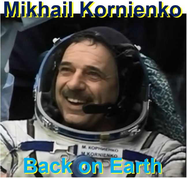 Mikhail Kornienko back on Earth