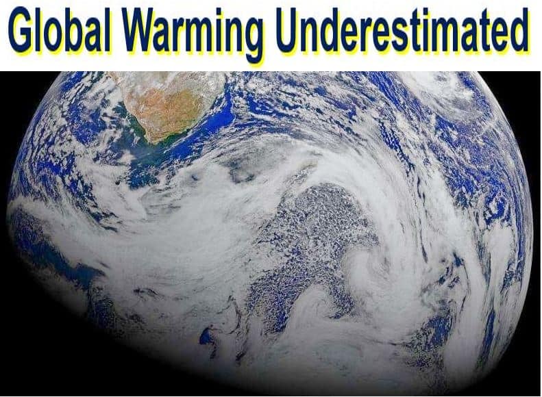 Global warming underestimated