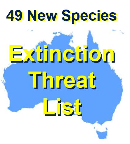 49 new species at risk of extinction Australia