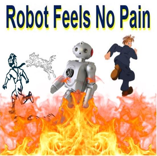 Robot feels no pain