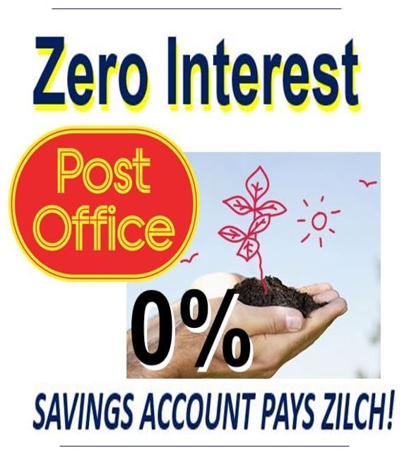 Post Office savings account zero interest paid