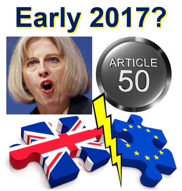 Brexit Article 50 likely early 2017