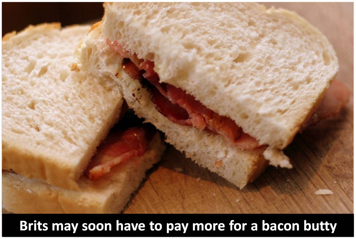 bacon butty