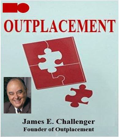 Outplacement - by James E Challenger