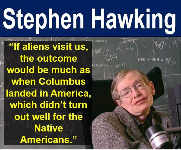 Stephen Hawking - are aliens contacting us