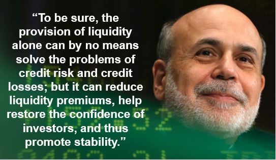 Ben Bernanke liquidity quote