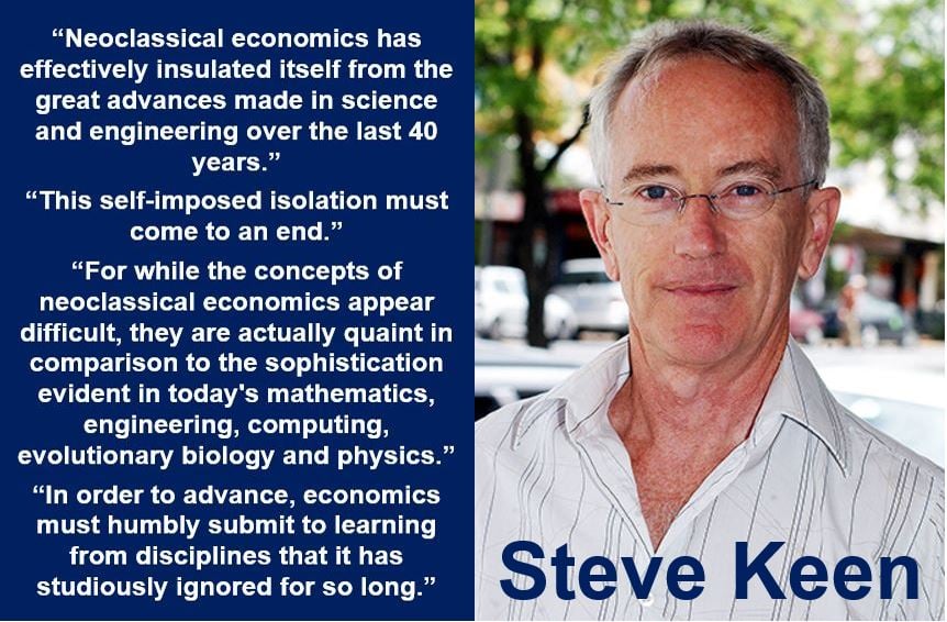 Steve Keen - neoclassical economics quote