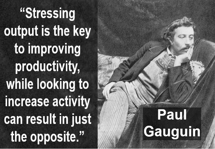 Paul Gauguin output quote