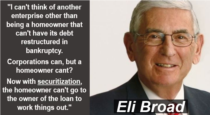 Eli Broad - securitization quote