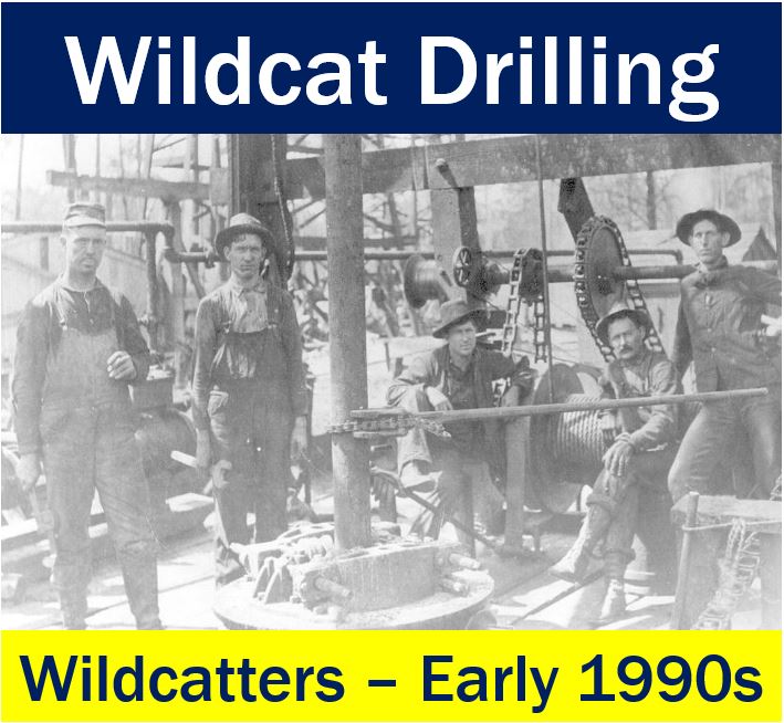 Wildcat Drilling - team of wildcatters