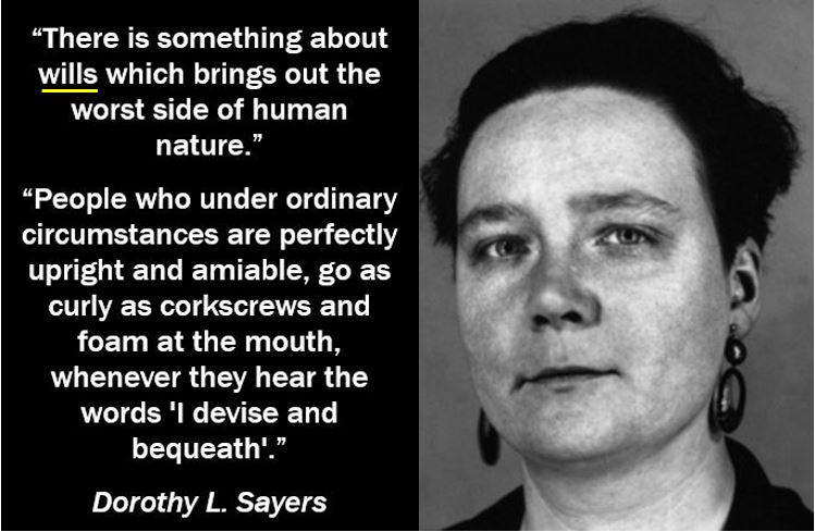 Dorothy L Sayers - Will and Testament quote