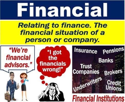 Financial Def What is financial? Definition and examples - Market Business News