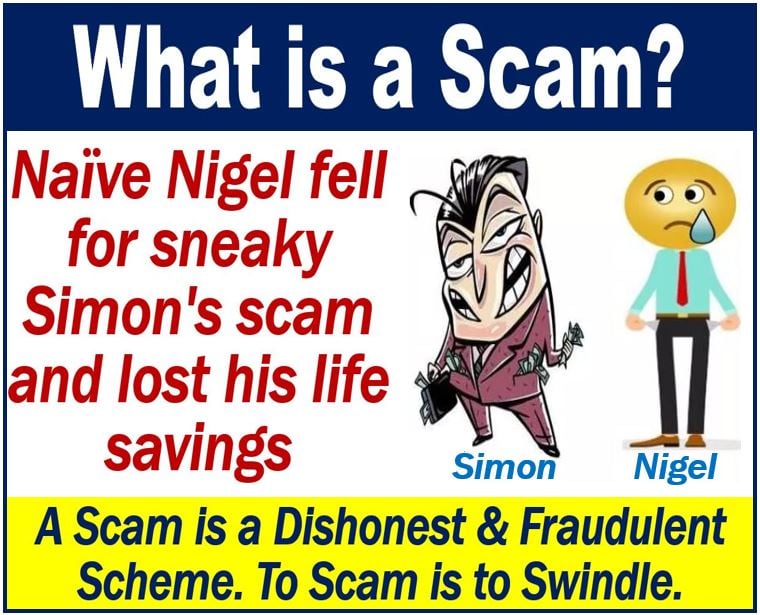 A scam - definition and example