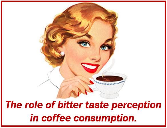 Bitterness in taste of coffee and coffee consumption