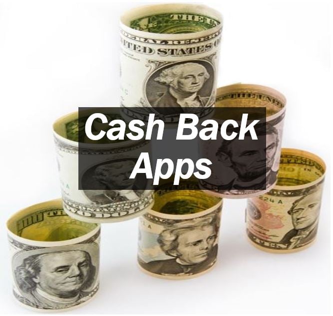 Do Cash Back Apps Work