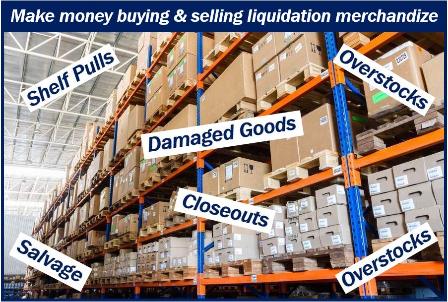 Make money trading liquidation merchandize