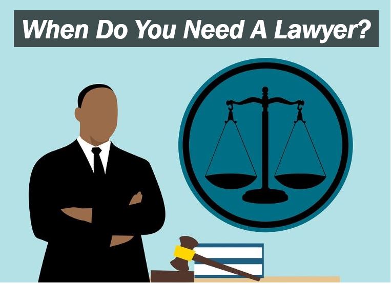 When do you need a lawyer 9mag