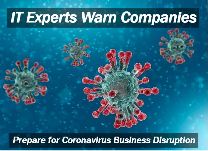 Prepare now for coronavirus business disruption warning 4993