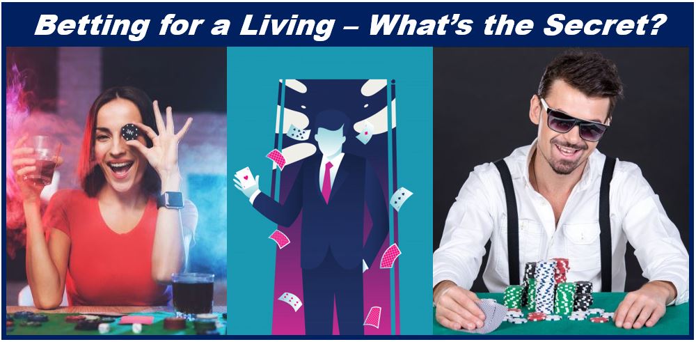Betting for a living - the secrets