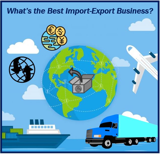 What's the best import-export business