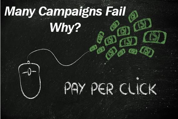 Why many Pay-Per-Click campaigns fail