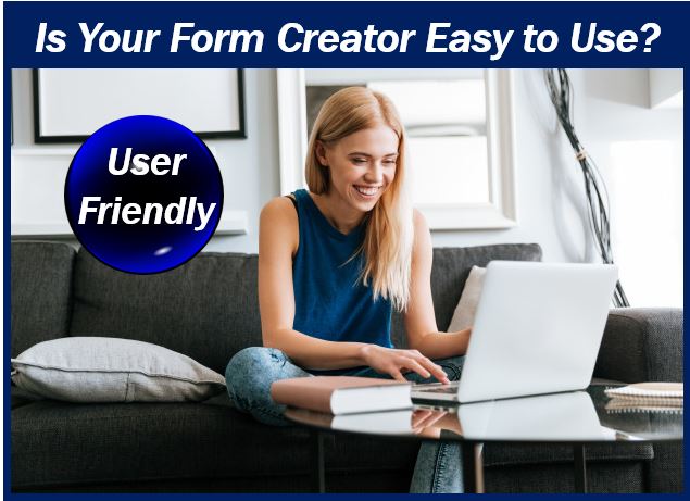 Is your online form creator user friendly - image for article 49939