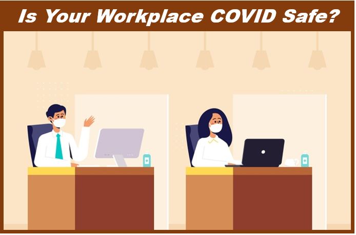 Is your workplace COVID safe - office space - coronavirus - pandemic