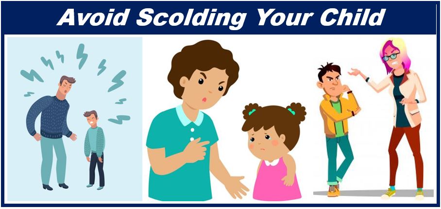 Scolding or telling off your child - avoid it