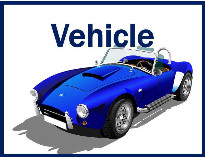 What is a vehicle? Definition and examples - Market Business News