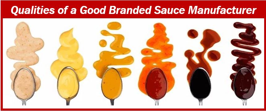 Qualities of a branded sauce manufacturer - 3983983983983