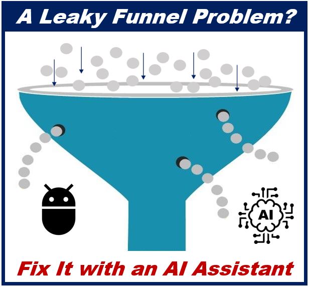 Transform Leaky Funnels with Technology - AI assistant