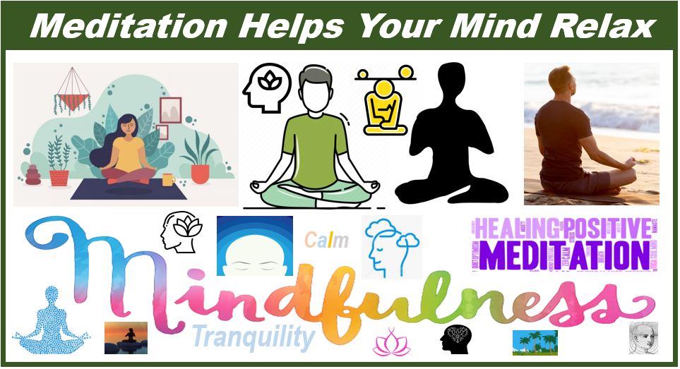 Meditation helps your mind relax - 9389389383