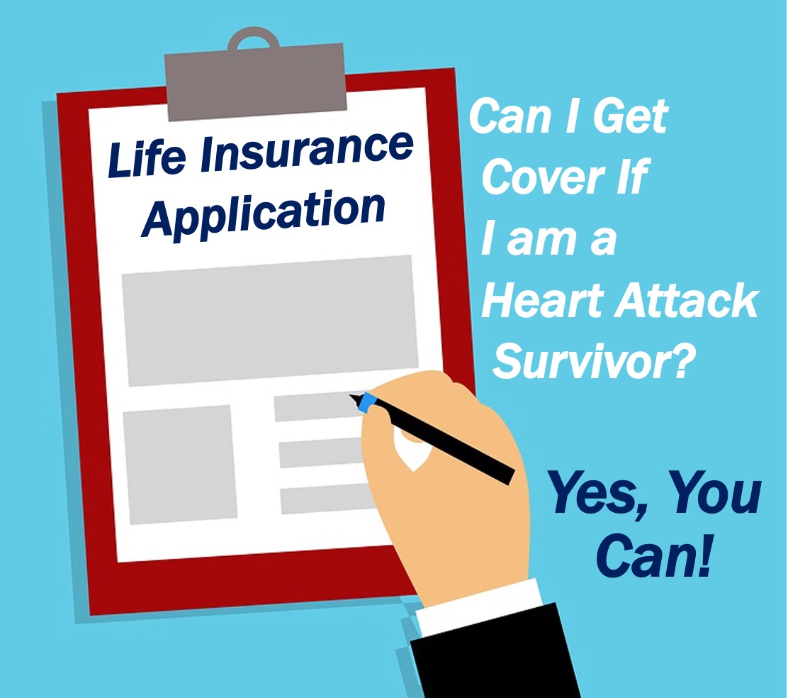 Can a Heart Attack Survivor Get Life Insurance