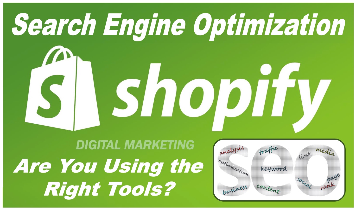 SEO - Shopify - Search Engine Optimization