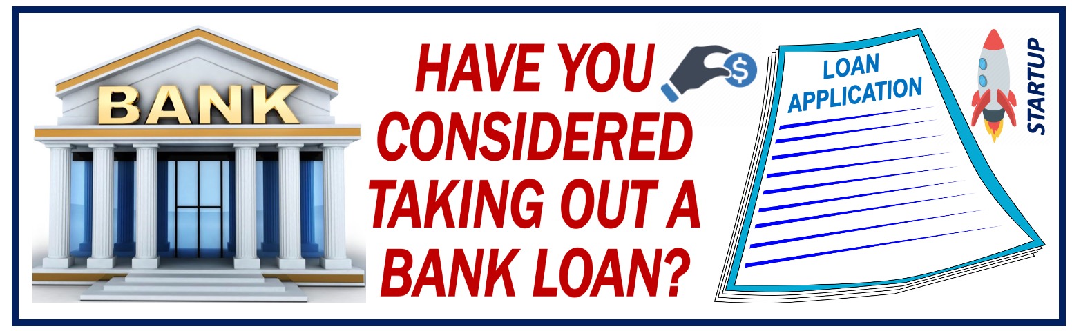 Bank Loan - Startup Loan