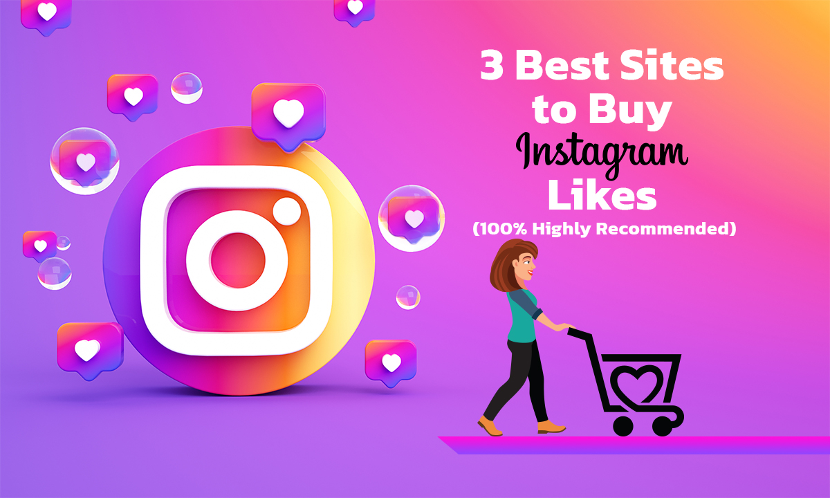 Best Sites to Buy Instagram Likes 