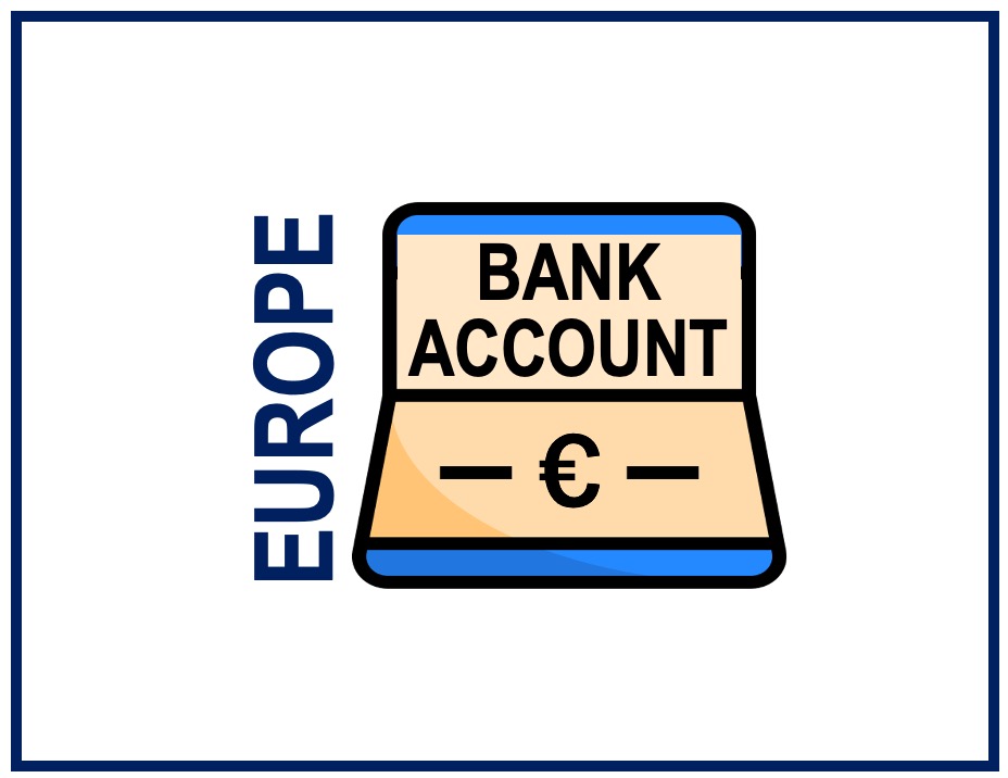 How to Open a Bank Account in Europe