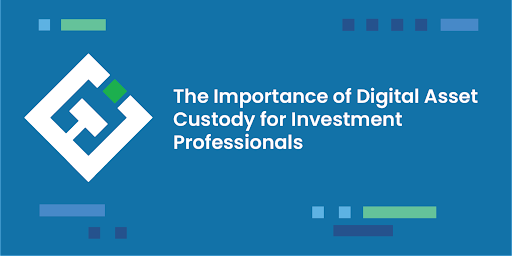 The Importance Of Digital Asset Custody | Sepoy.net