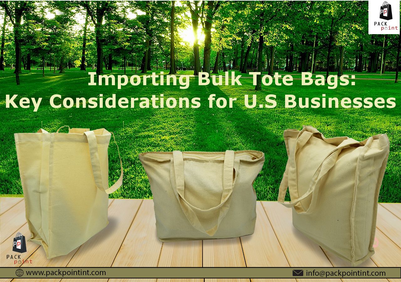 Importing Bulk Tote Bags Key Considerations for USA Businesses