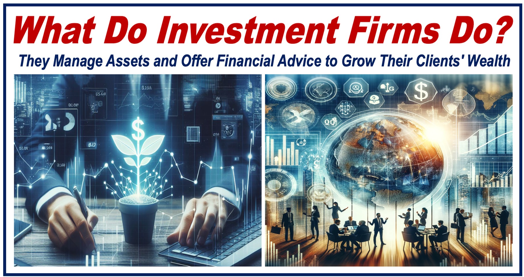 Two images showing financial concepts, plus a definition of INVESTMENT FIRMS.