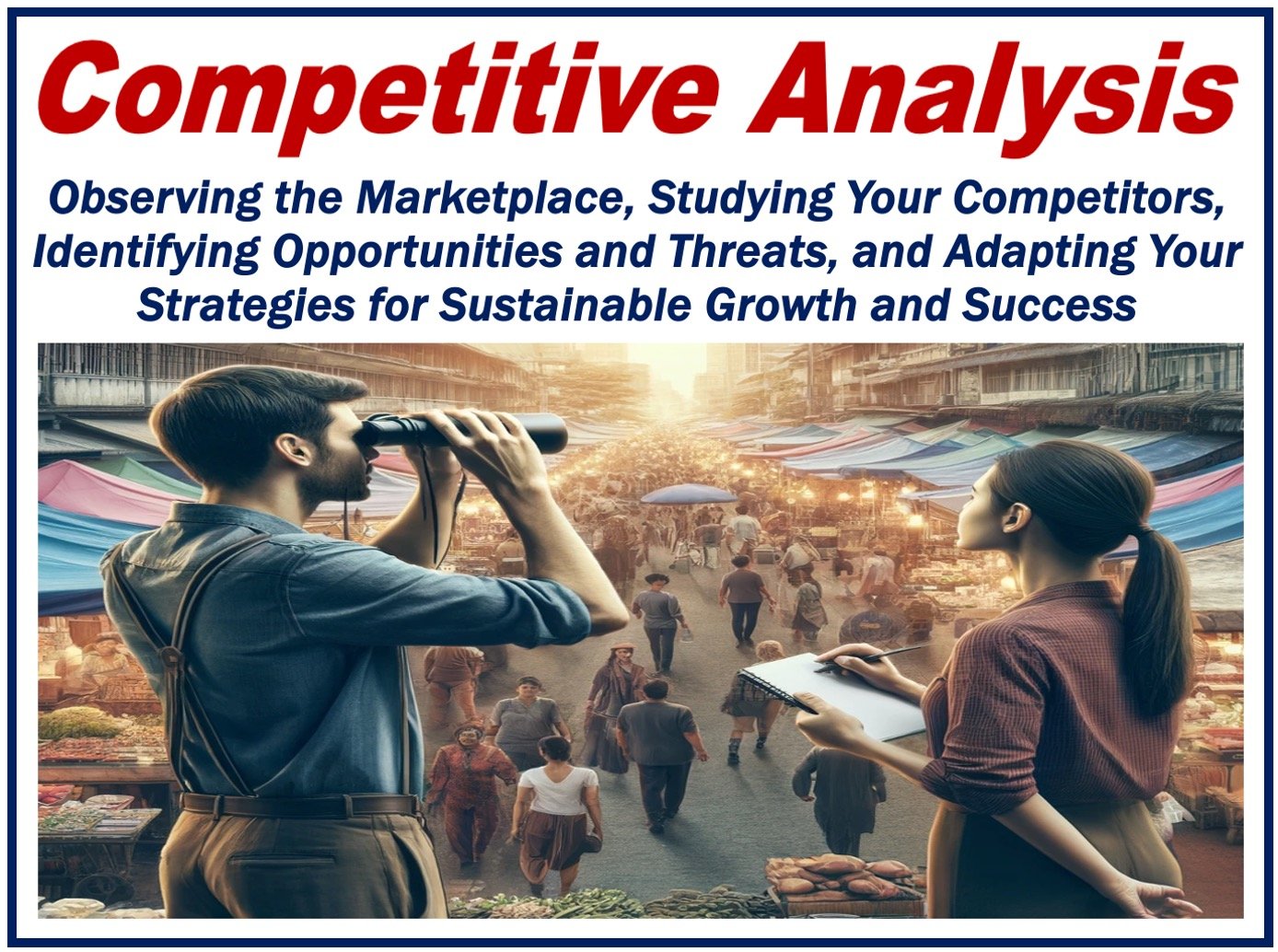 Two people studying:monitoring a street market, plus a definition of Competitive Analysis