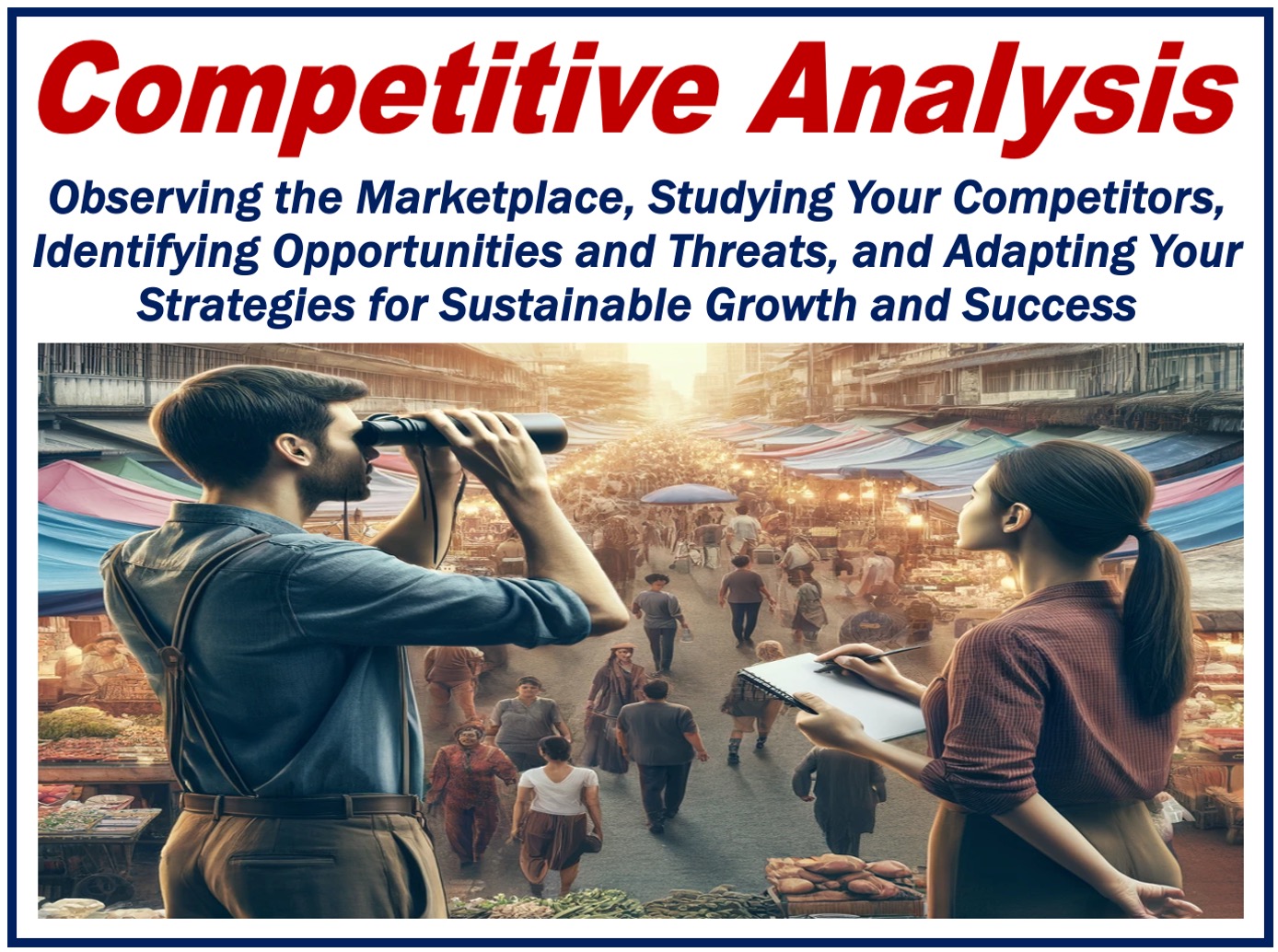 Two people studying:monitoring a street market, plus a definition of Competitive Analysis