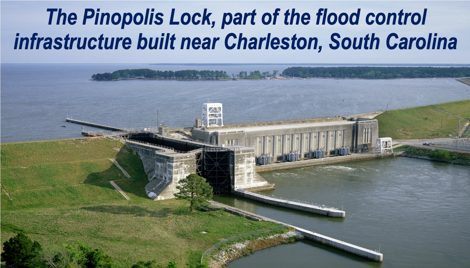 The Pinopolis Lock in South Carolina, article about Coastal Flood Defenses