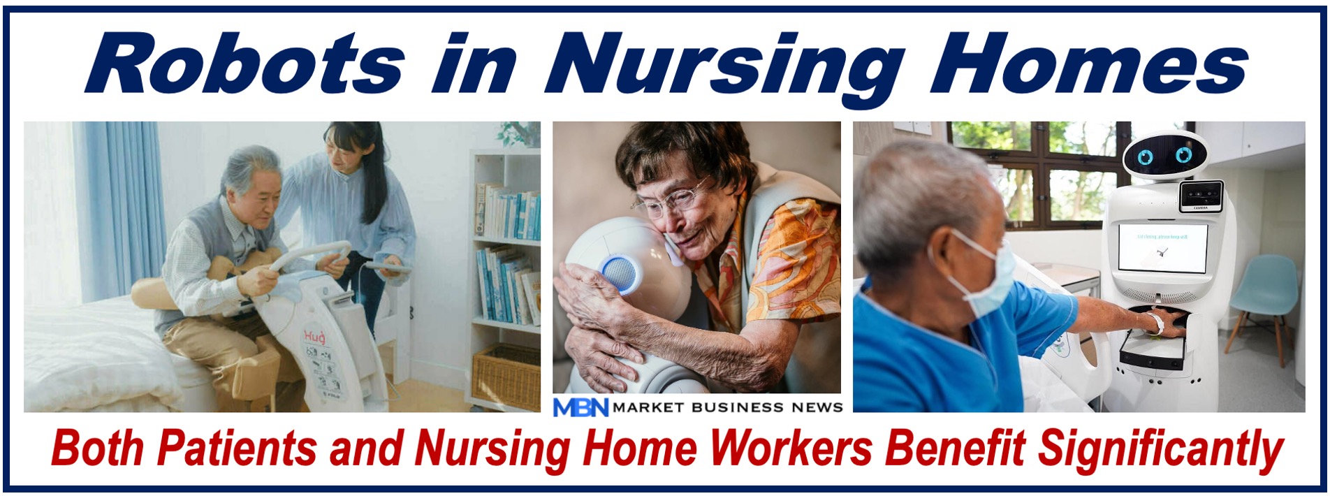 Three images of robots in nursing homes with patients.